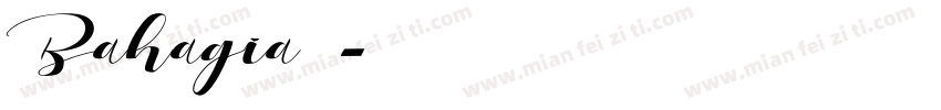 Bahagia 常规字体转换